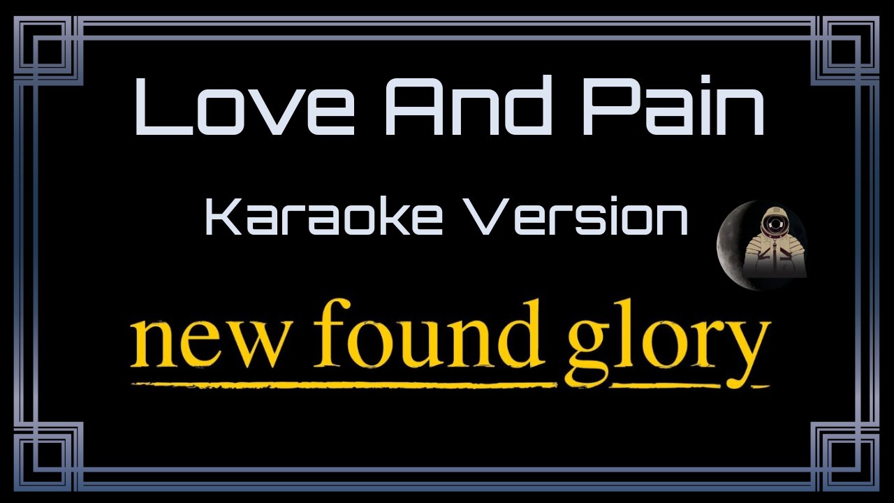New Found Glory - Love and Pain (CC)
