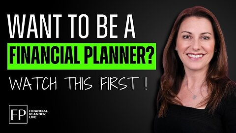 Want to Be a Financial Planner Here’s What You Need to Know! - with Carla Brown