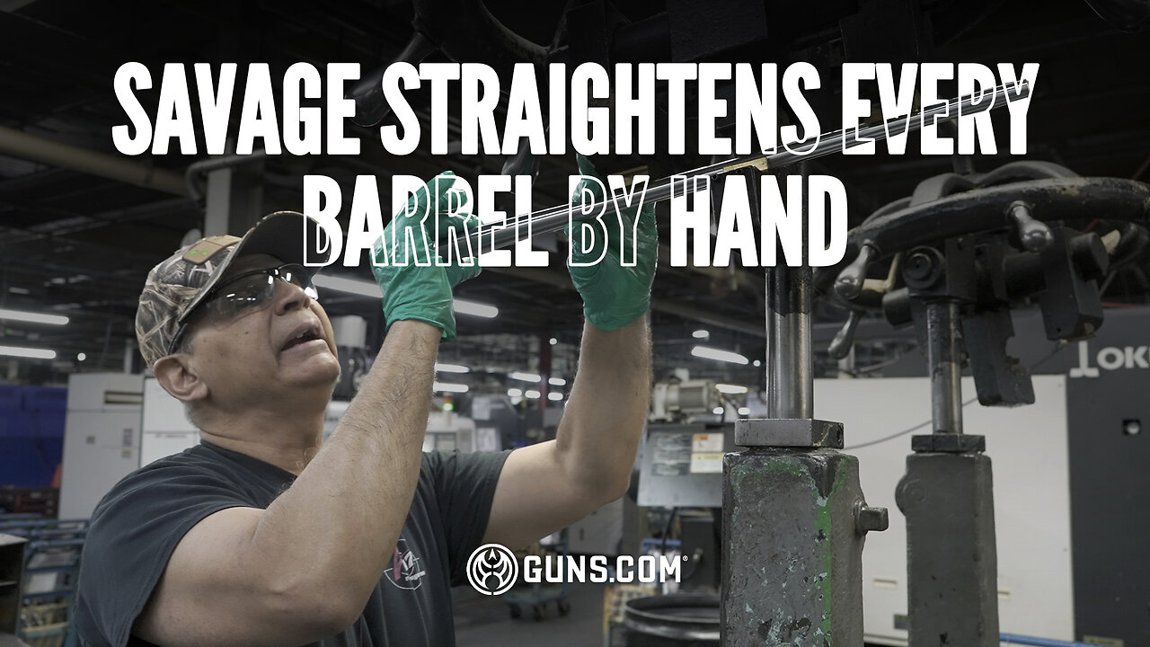 Savage Straightens Every Barrel By Hand