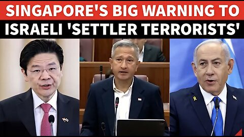 Singapore Blasts Israeli Settler 'Terrorism'; PM Wong Issues Big Palestine Threat To Israel