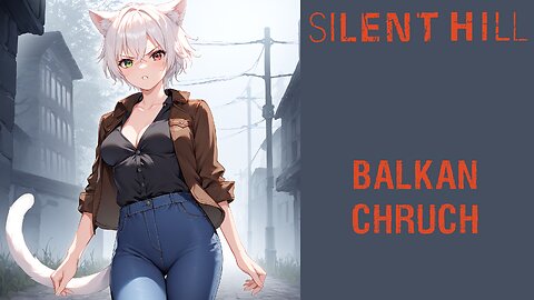 Silent Hill Episode 03 - Balkan Church