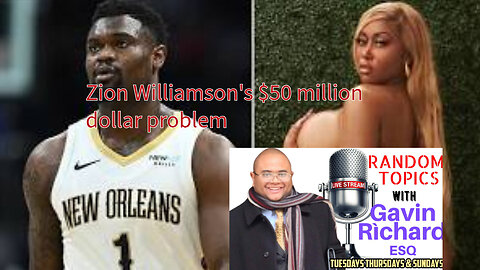 Zion Williamson's Dilemma