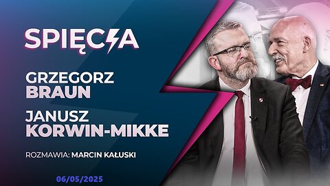 Grzegorz Braun i Janusz Korwin-Mikke łączą siły (06.05.2025)