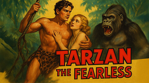 Tarzan the Fearless (1933) Full movie