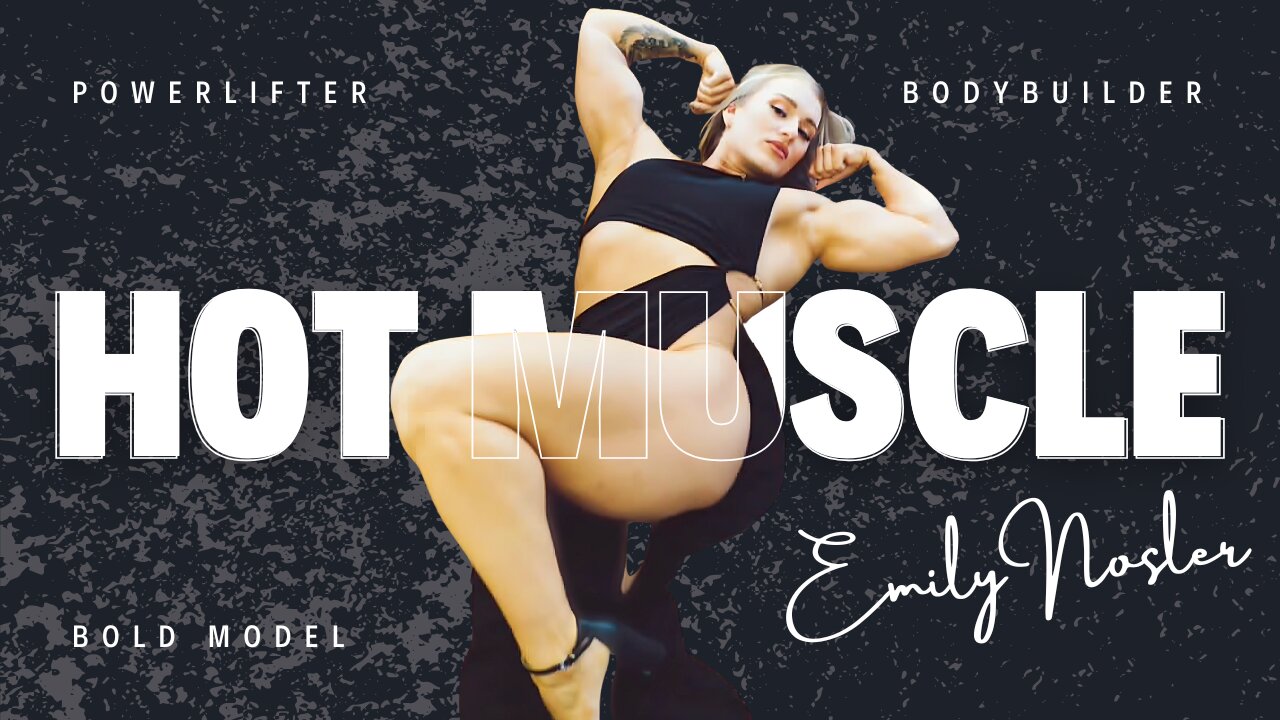 Emily Nosler – From Powerlifter to Bodybuilder | FBB Muscle | Hot Body Transformation Women