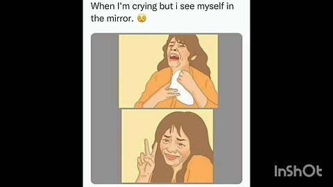 When I'm crying but i see myself in the mirror..
