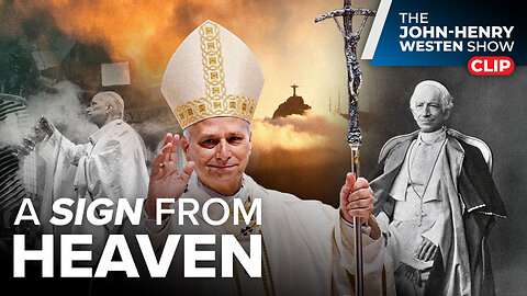 Is Pope Leo XIV’s Name a Sign from Heaven?