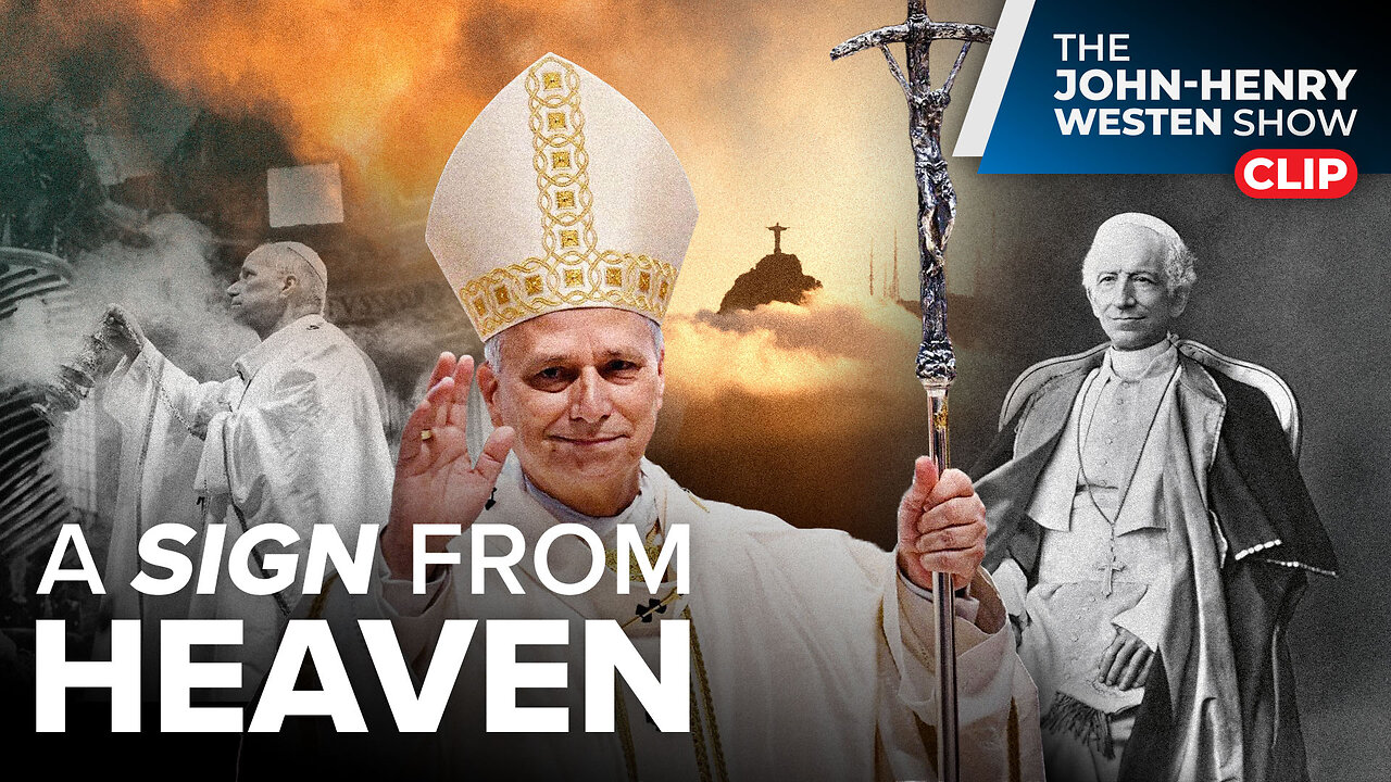 Is Pope Leo XIV’s Name a Sign from Heaven?