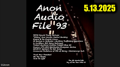 SG Anon Update File 93 (5.13.25) - POTUS 45: WW2 Is Finally Over | Operation "Blackwater Shield" and US Marines in Barbados