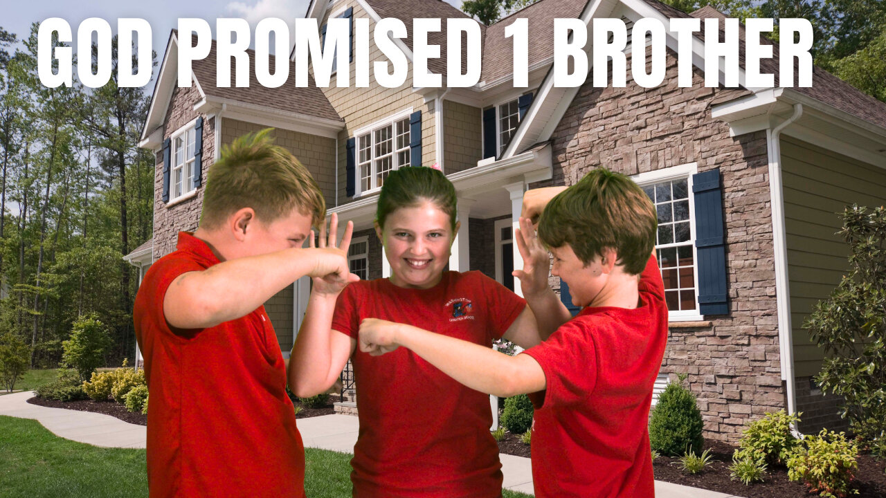 God Promised 1 Brother