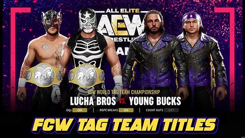 AEW FF Lucha Bros(c) vs Young Bucks FCWTagTitles