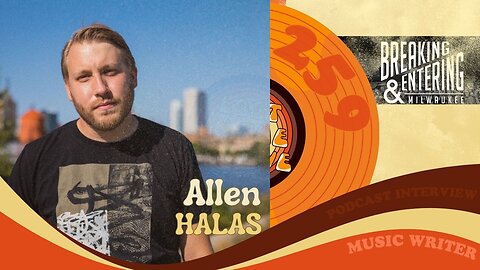 #259 - Interview with music writer Allen Halas