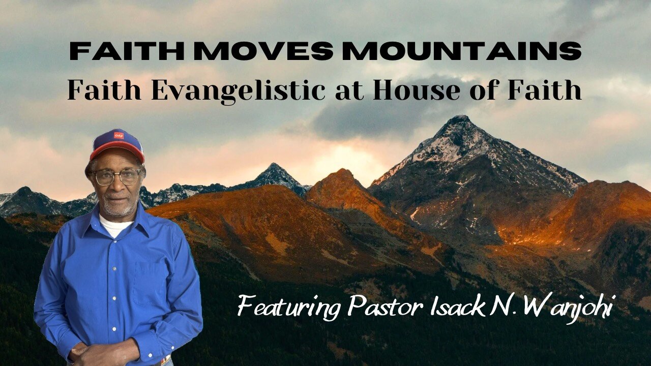 Faith Moves Mountains!