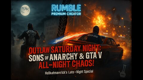 "Outlaw Saturday Night: Sons of Anarchy & GTA V All-Night Chaos!"