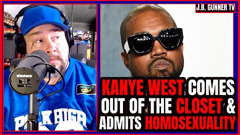 Kanye West OFFICIALLY Comes Out of the Closet After All of these Years