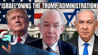 Prof. John Mearsheimer: Israel OWNS the Trump Administration, Israel is a LIABILITY for the US