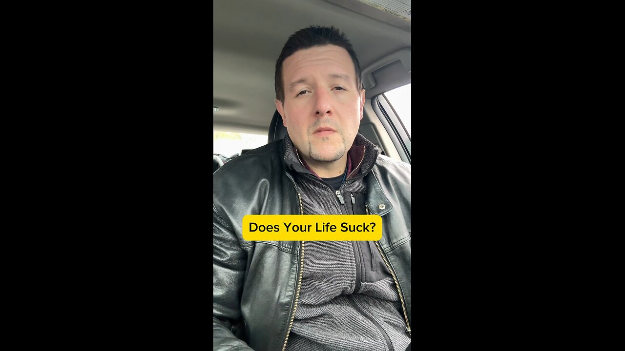 Does your life suck ?