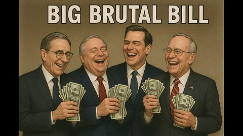 The Big Beautiful Bill