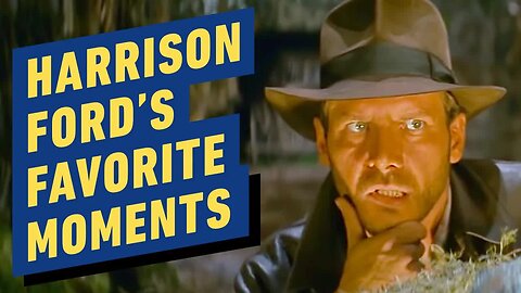 Harrison Ford Reveals His Favorite Indy Scenes _ Indiana Jones and the Dial of Destiny