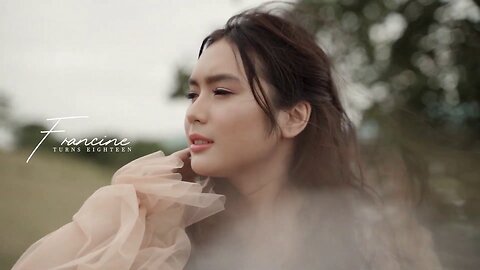 Francine Diaz turns 18 | Pre Debut Video by Nice Print Photography