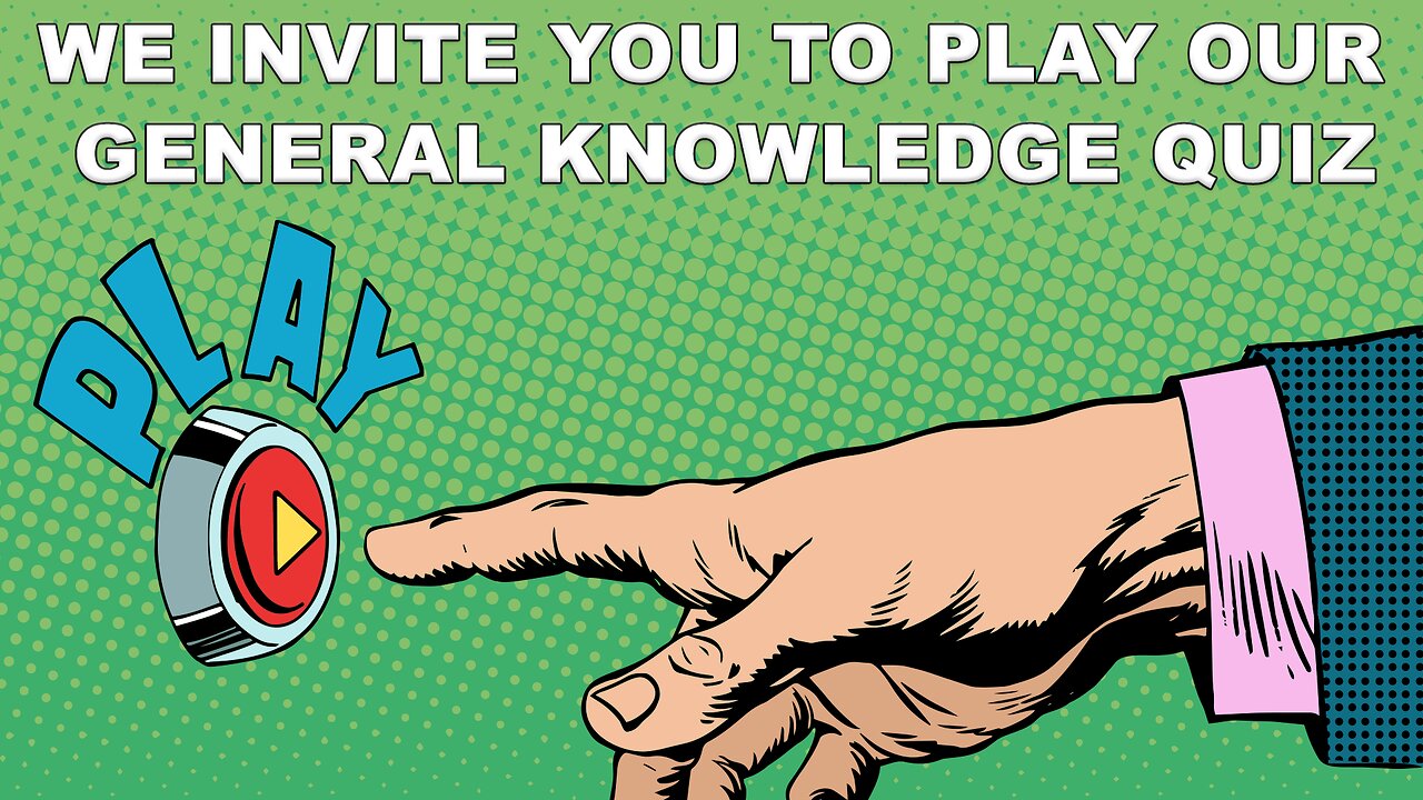 General Knowledge Quiz