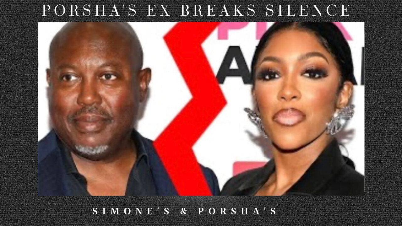 Porsha Williams Ex Breaks Silence; Say He 'Regrets' Their Marriage & More