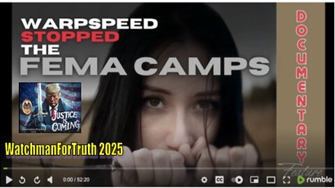 Documentary: Operation Warpspeed Stopped The FEMA Camps!!!