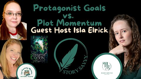 Protagonist Goals versus Plot Momentum: Tips from a Develomental Editor