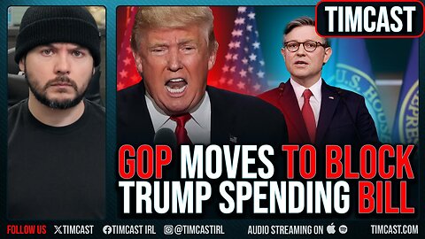 GOP SABOTAGE Trump Big Beautiful Bill, Republicans REFUSE To Approve Trump Spending Package