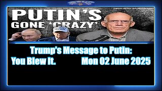 Trump’s Message to Putin - You Blew It.