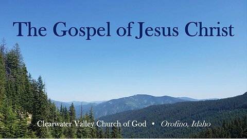 The Gospel of Jesus Christ