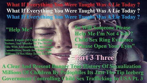 A Clear And Present Danger True History Sexualization Million Of Pedophile Just The Tip Iceberg