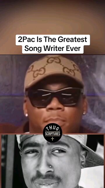 2pac is the greatest song writer