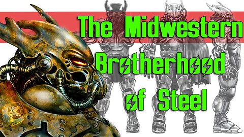 Fallout’s Exiled Midwestern Brotherhood of Steel, Banished in Game and in Real Life