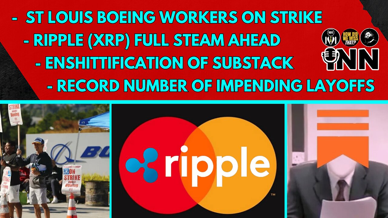 Boeing Strike | Enshittification of Substack | Record Layoffs | Troops in South America