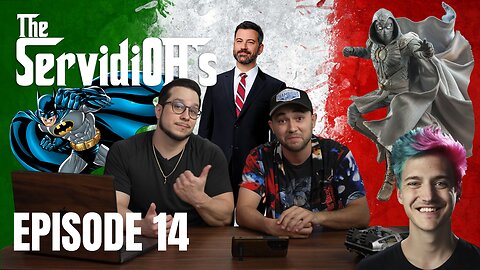 The ServidiOH's Episode 14 [Jimmy Kimmel, Batman vs MoonKnight, and Streamers are the Jabroni]