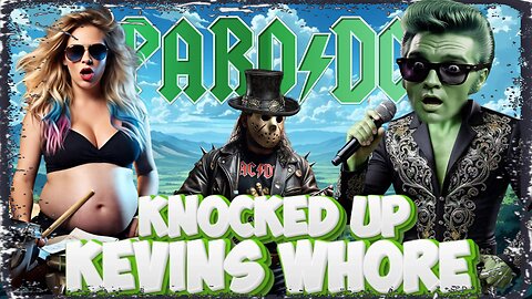 Knocked Up Kevins Ho | Guns N roses/Bob Dylan parody
