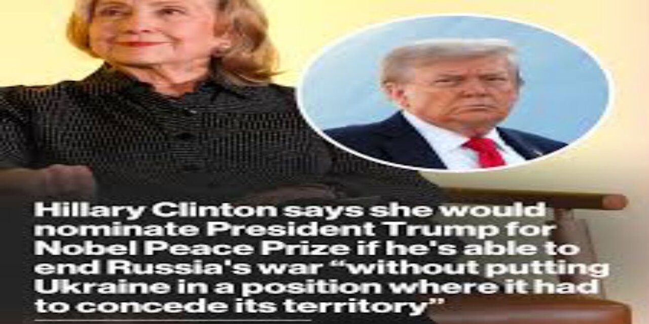 Trump Responds to Hillary Clinton Saying She Would Nominate Him for a Nobel Peace Prize ‘Very Nice’
