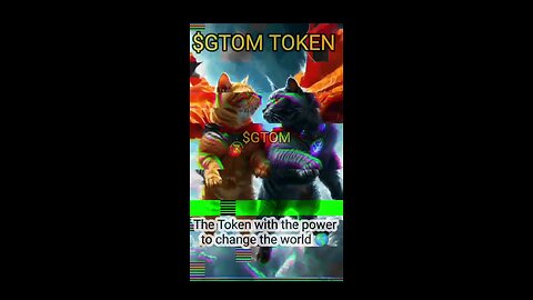 $GTOM CAT TOKEN: The token with the power to change the world