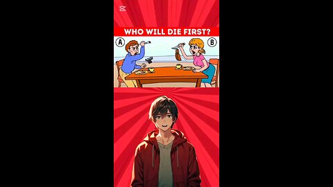 "WHO WILL DIE FIRST ?" #quiz #viral #treand #riddle #quiztime