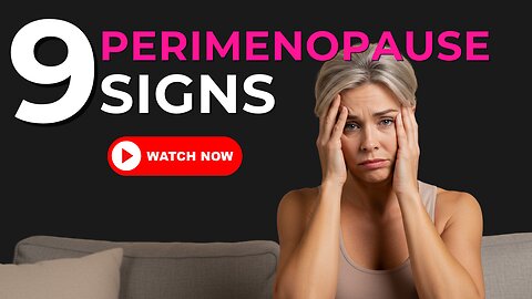 9 Symptoms You’re in Perimenopause (Even If No One Told You)