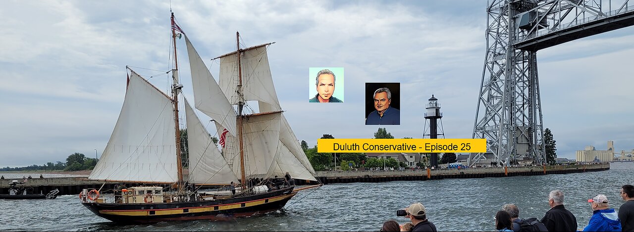 Duluth Conservative - Episode 25