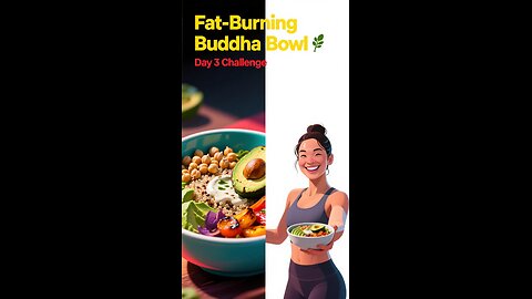 Lose Belly Fat Fast 🌱 Fat-Burning Buddha Bowl Recipe | Weight Loss Challenge Day 3