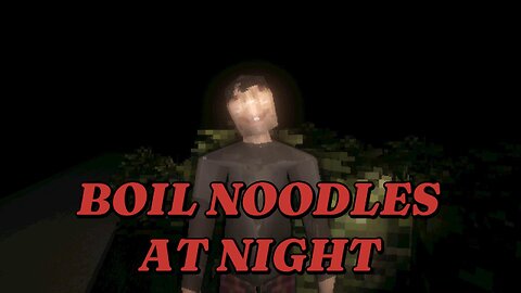 Boil Noodles at Night | Full Gameplay | No Commentary