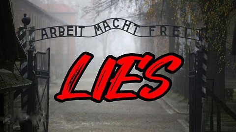 The Holocaust LIE - KILLUMINATI13420