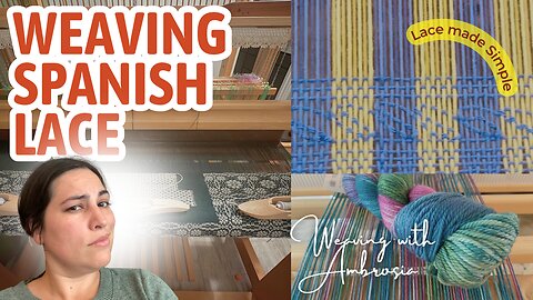 How To Weave Beautiful Spanish Lace (Tutorial)