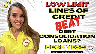 Low Lines Of Credit BEAT Debt Consolidation Loans? YES!