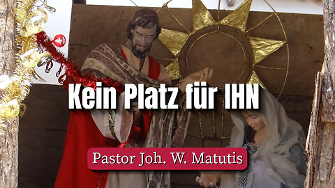 Kein Platz für IHN
