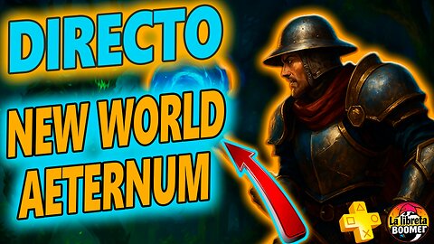 🔴¡Explorando Aeternum en Directo! Forjando mi Destino en New World: Aeternum ⚔️🔥.