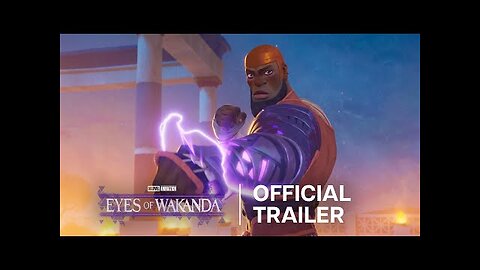 Eyes of Wakanda Official Trailer - Marvel Entertainment